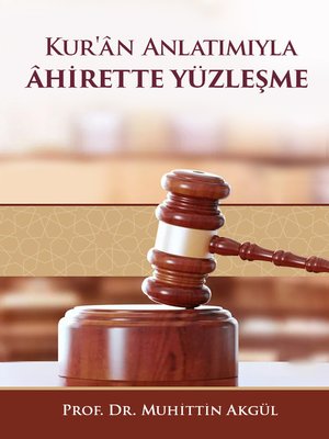 cover image of KUR'AN ANLATIMIYLA ÂHİRETTE YÜZLEŞME